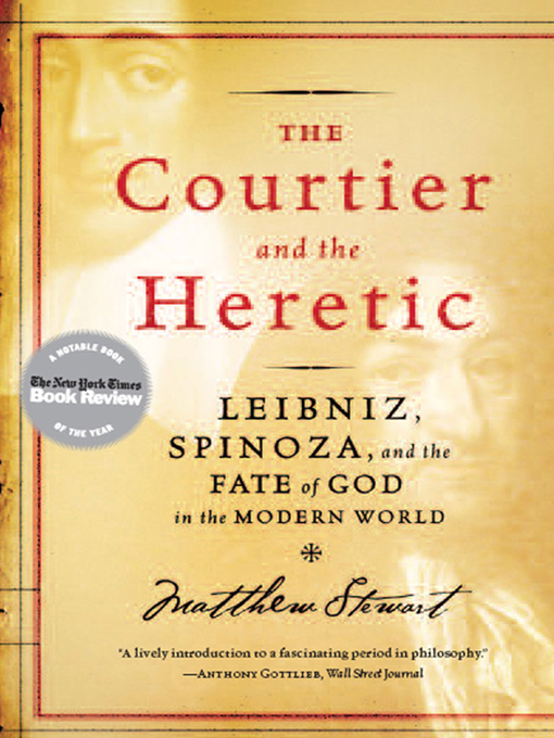 Title details for The Courtier and the Heretic by Matthew Stewart - Wait list